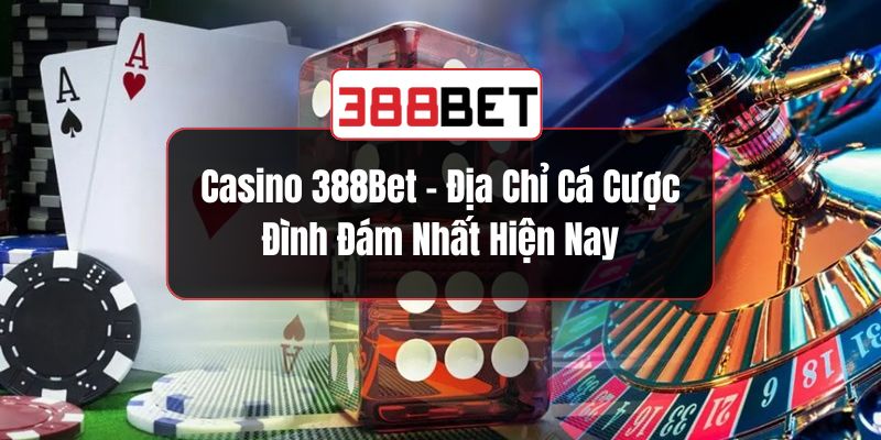 Casino 388Bet