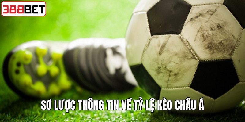 Đôi nét về tỷ lệ kèo châu Á 