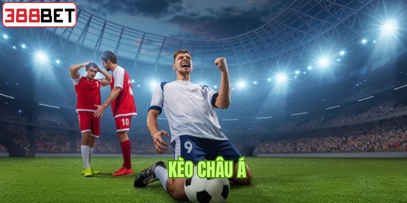Giải mã kèo nhà cái cùng dạng cược châu Á 