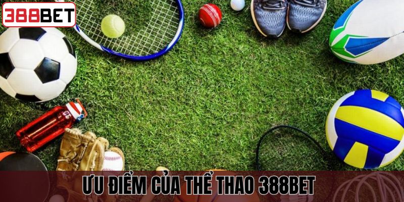 Lý do vì sao nên tham gia thể thao 388BET